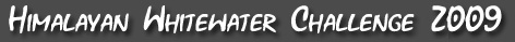 Himalayan Whitewater Challenge 2009
